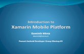 Introduction to Xamarin Mobile Platform