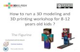 Discover 3D printing and modeling creating your own figurine !