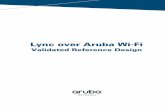 Lync over Aruba Wi-Fi Validated Reference Design Guide