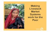 Making Livestock Market Systems work for the Poor