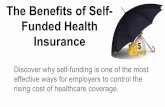 The Benefits of Self-Funded Health Insurance