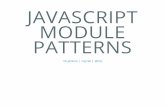 Javascript Module Patterns