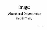 Drugs: Abuse and Dependence in Germany