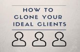 How to Clone Your Ideal Clients