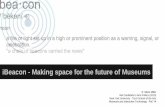 iBeacon - Making space for the future of MuseumsMuse tech presentation