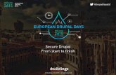 Secure Drupal, from start to finish (European Drupal Days 2015)