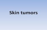 Skin tumors