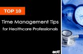 Top 10 Time Management Tips for Healthcare Professionals