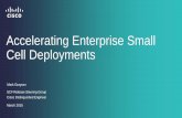 Accelerating Enterprise Small Cell Deployments