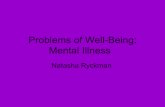 Problems with well-being: Mental illness