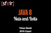 Java 8 - Nuts and Bold - SFEIR Benelux