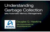 Understanding Garbage Collection Using Automatic Memory Management