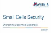 Mavenir: Small Cells Security  - Overcoming Deployment Challenges