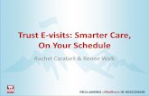 Trust E-visits: Smarter Care, On Your Schedule