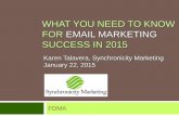 What You Need to Succeed in Email Marketing in 2015