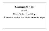 Competence & Confidentiality: Practice in the Post-Information Age