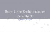 Ruby - Strings, symbols, and other scalar objects