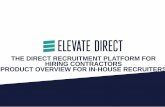 Elevate Direct - Contractor Recruitment Product Overview