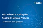 Data Refinery Is Fuelling Next Generation Big Data Analytics