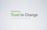 Establishing trust to change