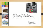 3D Design(Printing) Technology