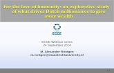 ECCE Webinar. For the love of humanity: an exploratory study of what drives Dutch millionaires to give away wealth