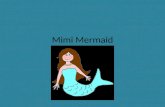 Mimi mermaid