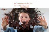 Chocolate Making Workshop for Children