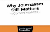 Why Journalism Still Matters...to Content Marketers
