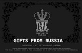 Gifts from Russia