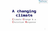 A changing climate