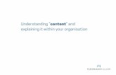 Understanding "content" and explaining it within your organisation