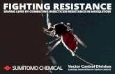 Fighting Resistance – saving lives by combating insecticide resistance in mosquitoes
