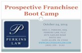Prospective Franchisee Boot Camp Cummary (Perkins Law, October 2014)