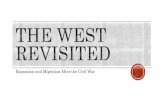 The West Revisited