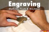 Engraving Methods, Machines Tools & Equipment