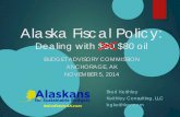 Alaska Fiscal Policy:  Dealing with $90 oil (budget advisory commission 11.5.2014)