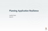 Planning Application Resilience