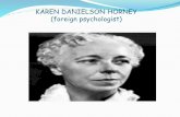 KAREN DANIELSON HORNEY-FOREIGN PSYCHOLOGIST