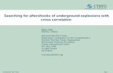 Searching for aftershocks of underground explosions with cross correlation
