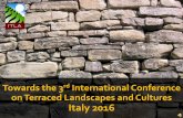 Towards the 3rd International Conference on Terraced Landscapes and Cultures - Italy 2016