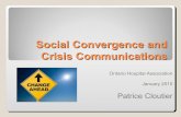 Social Convergence and Crisis Communications