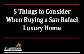 5 Things to Consider When Buying a San Rafael Luxury Home