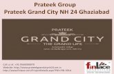 Prateek Grand City - The Grand Life Hurry Up! Call Now: 9560090070