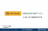 L&T Realty Crescent Bay - Parel Call +91 8080810378