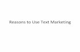 Reasons to use text marketing