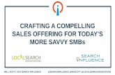 LSA15: Crafting a Compelling Sales Offering for Today's More Savvy SMBs