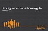 Slideshare presentation - Strategy without social is strategy lite, December 2014
