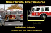 Narrow Streets, Timely Response: Healthy Streets for America