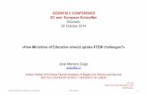 Prof Mariano Gago: How should Ministries of Education take up STEM challenges?